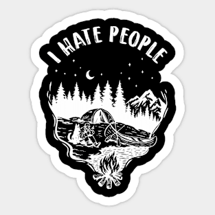 I Hate People Avid Outdoorsman Camping Fanatic Sticker